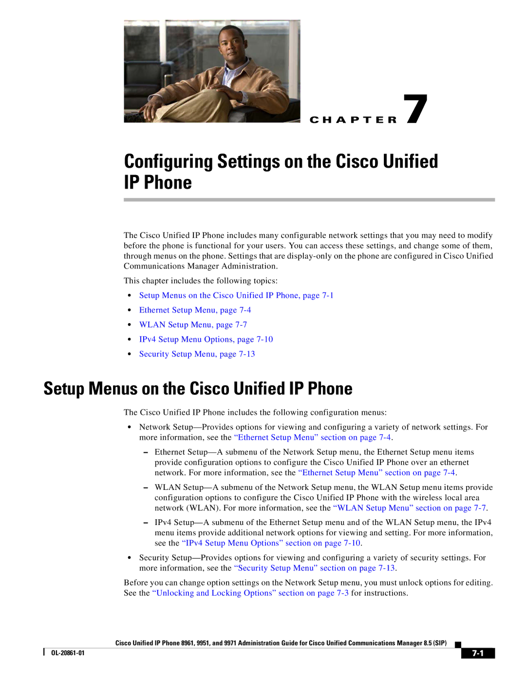 Cisco Systems 8961 manual Configuring Settings on the Cisco Unified IP Phone, Setup Menus on the Cisco Unified IP Phone 