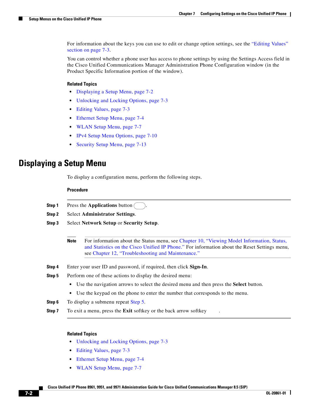 Cisco Systems 8961 manual Displaying a Setup Menu, To display a submenu repeat Step 