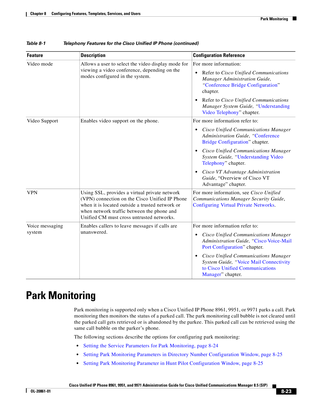 Cisco Systems 8961 manual Park Monitoring 