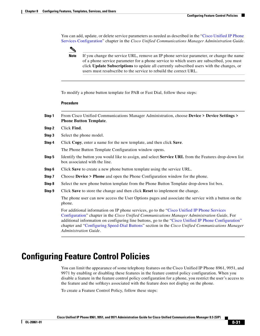 Cisco Systems 8961 manual Configuring Feature Control Policies 