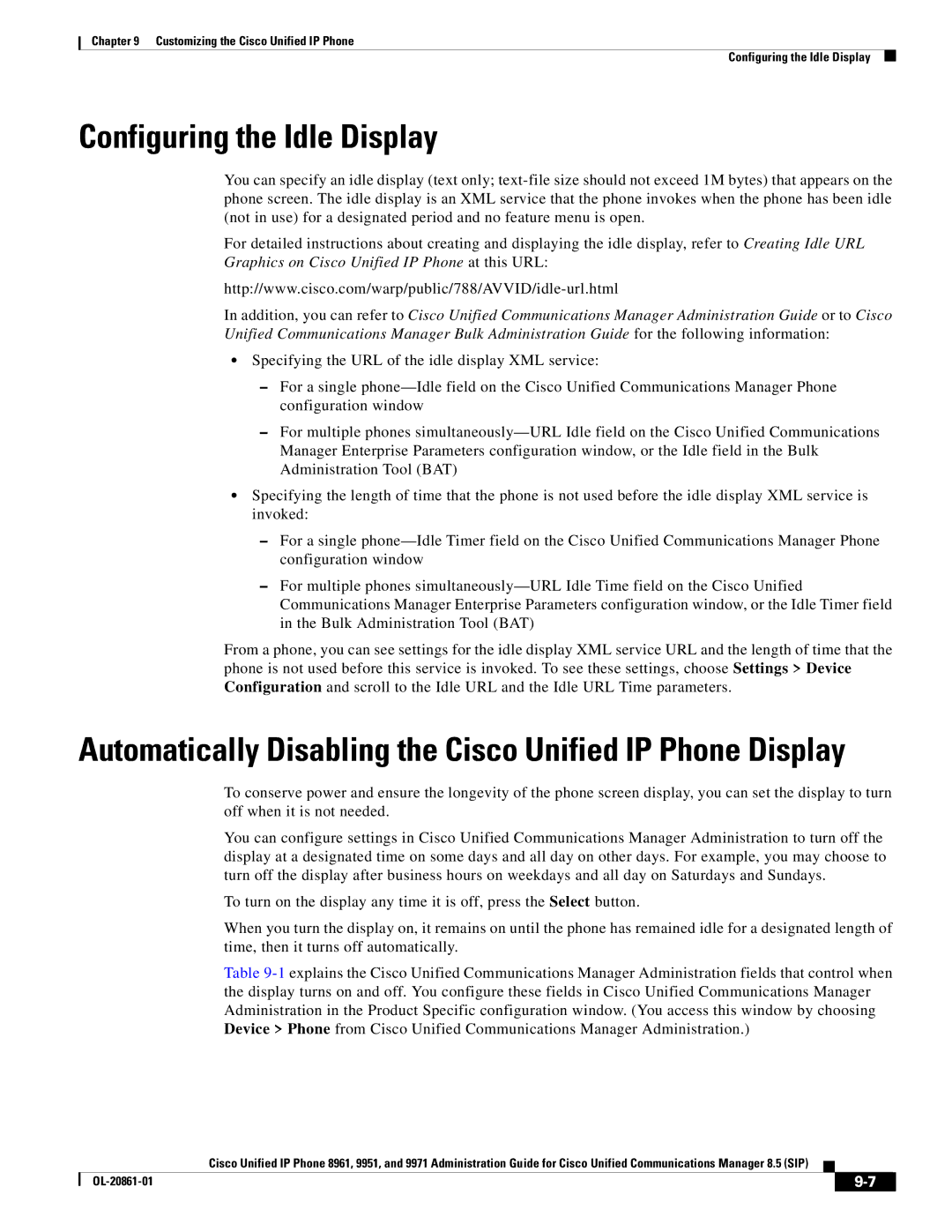 Cisco Systems 8961 manual Configuring the Idle Display, Automatically Disabling the Cisco Unified IP Phone Display 