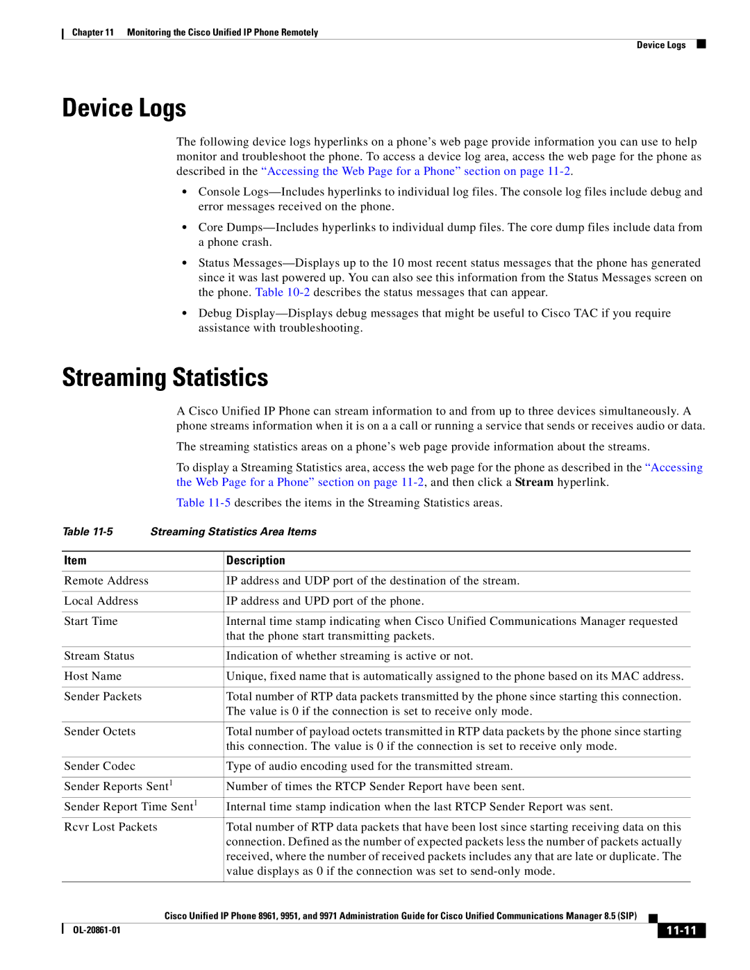 Cisco Systems 8961 manual Device Logs, 5describes the items in the Streaming Statistics areas, 11-11 