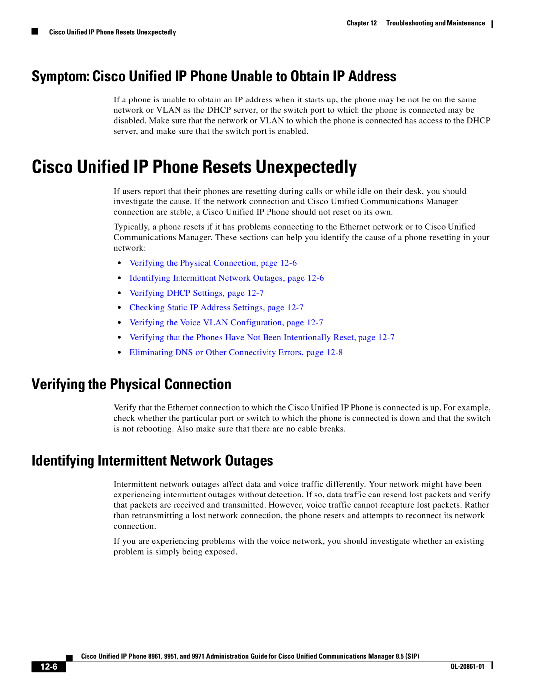 Cisco Systems 8961 Cisco Unified IP Phone Resets Unexpectedly, Symptom Cisco Unified IP Phone Unable to Obtain IP Address 