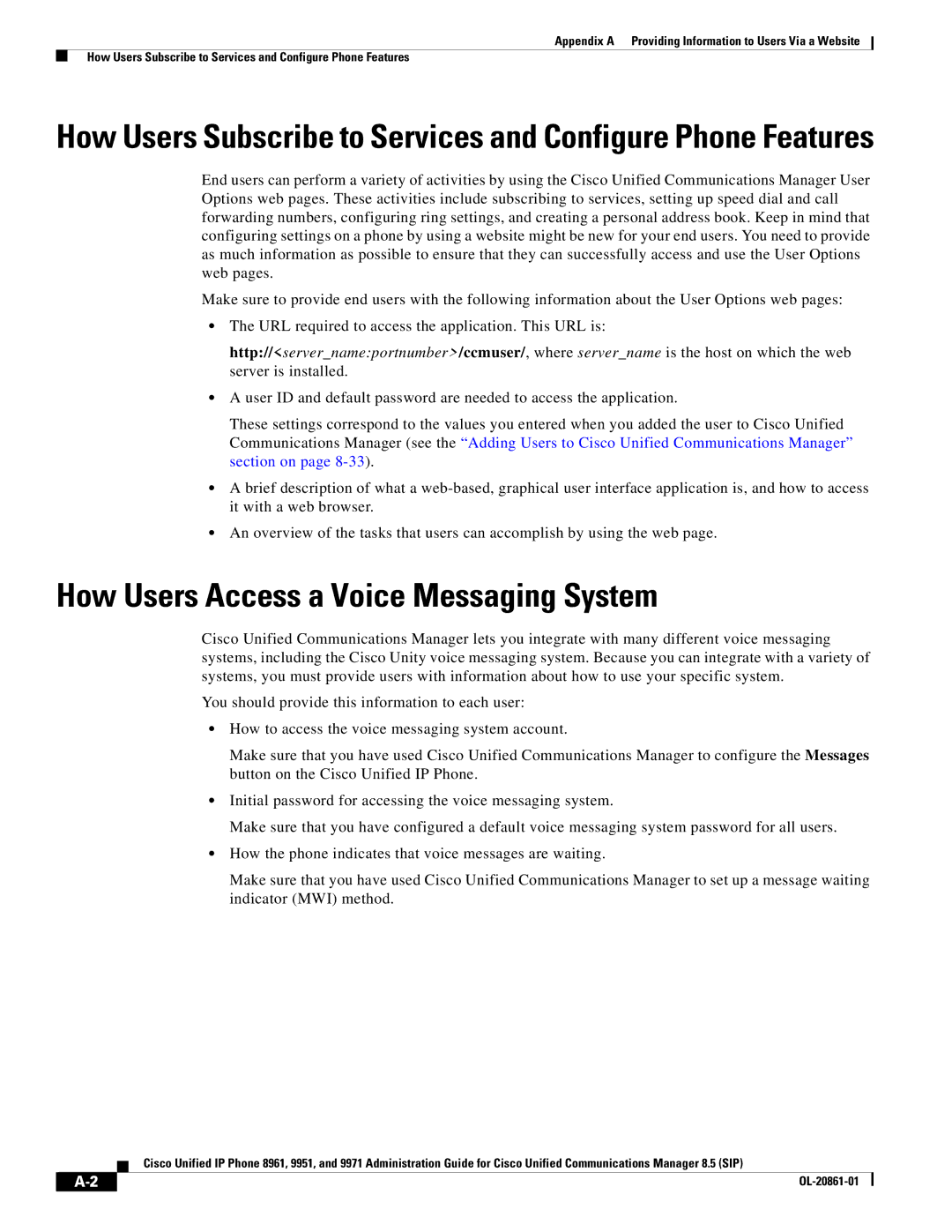 Cisco Systems 8961 manual How Users Access a Voice Messaging System 