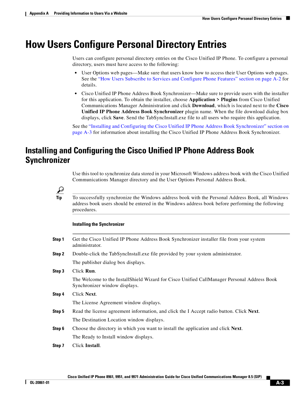 Cisco Systems 8961 manual How Users Configure Personal Directory Entries, Installing the Synchronizer 