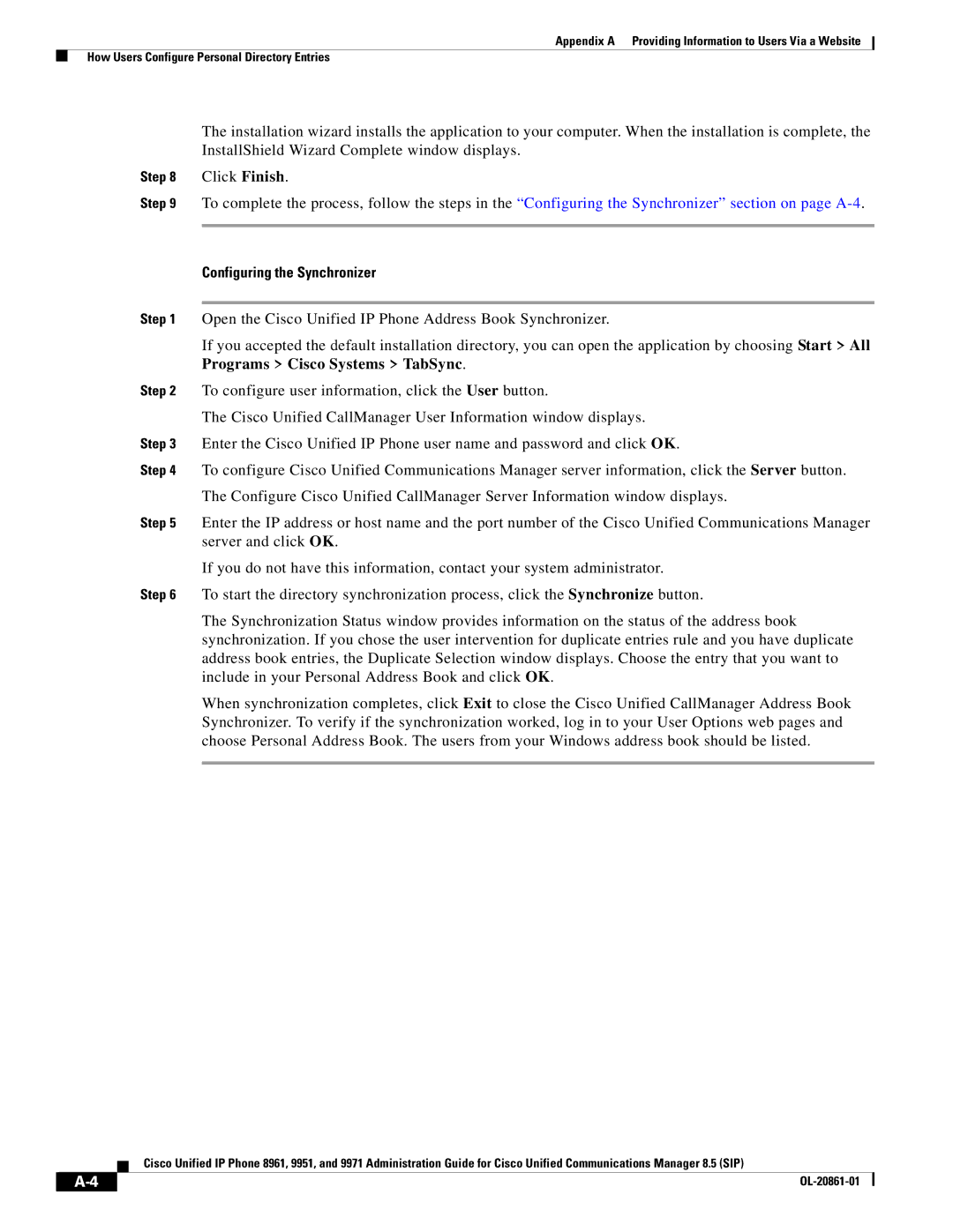 Cisco Systems 8961 manual Configuring the Synchronizer 