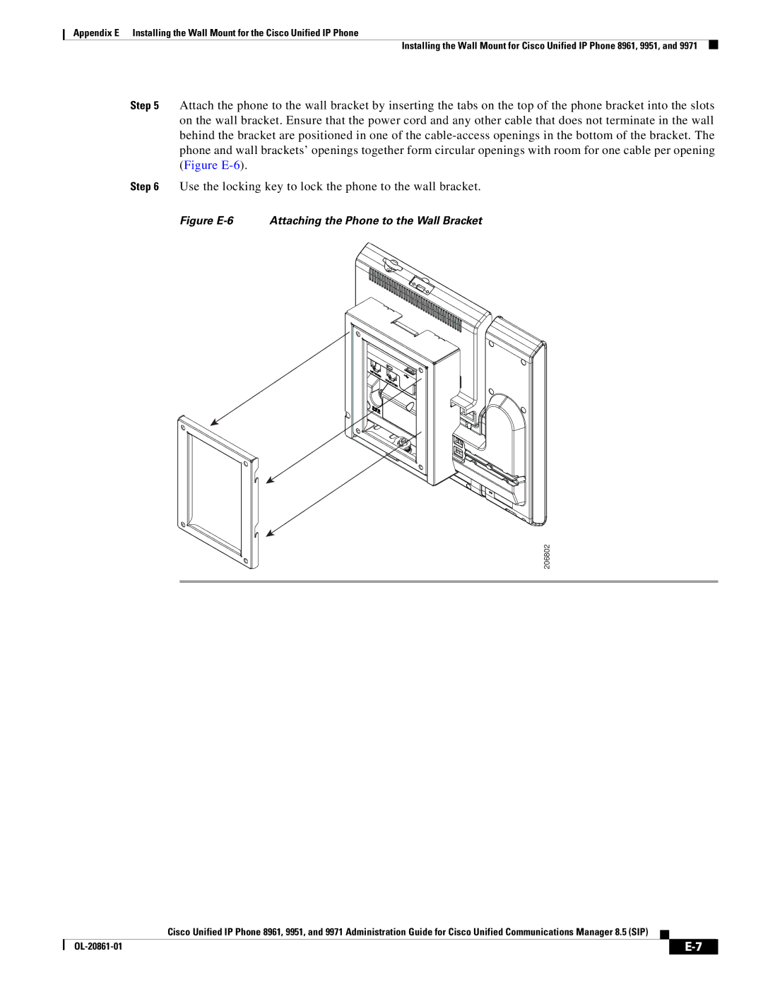 Cisco Systems 8961 manual Figure E-6 Attaching the Phone to the Wall Bracket 