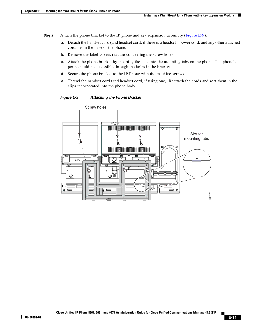 Cisco Systems 8961 manual Figure E-9 Attaching the Phone Bracket 