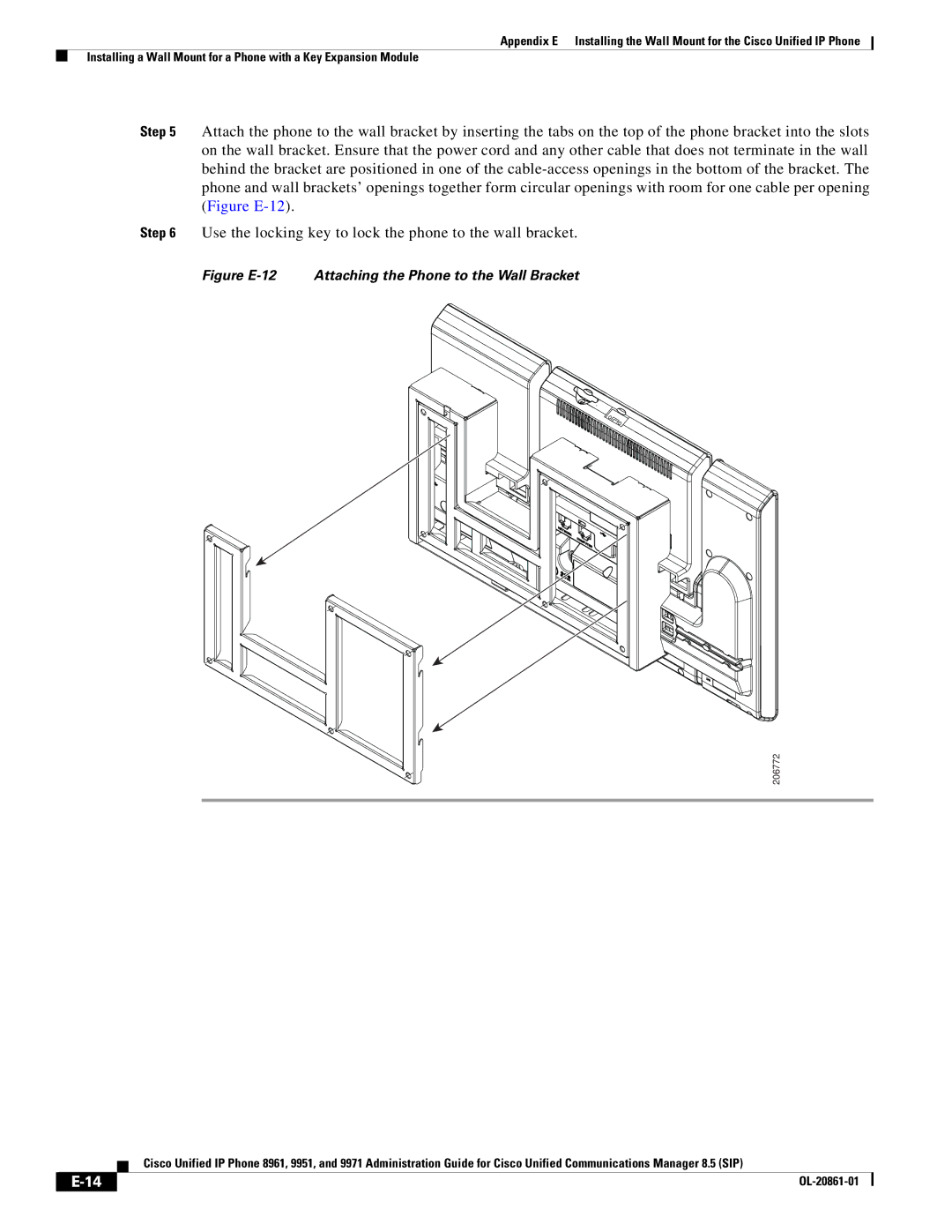 Cisco Systems 8961 manual Figure E-12 Attaching the Phone to the Wall Bracket 