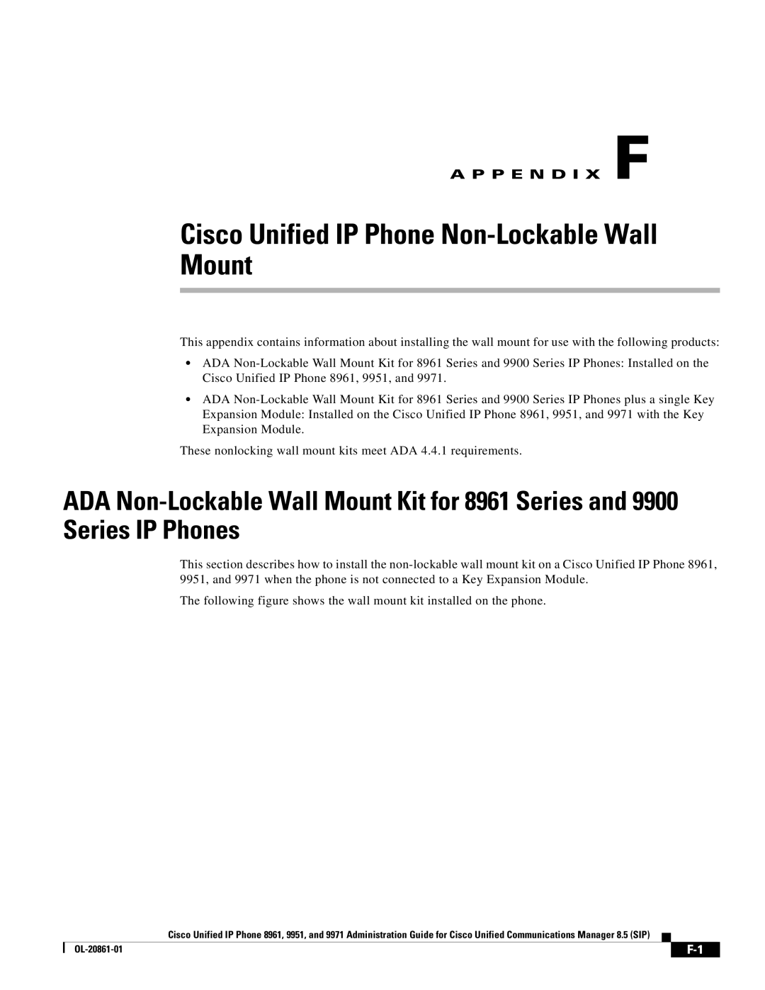 Cisco Systems 8961 manual Cisco Unified IP Phone Non-Lockable Wall Mount 