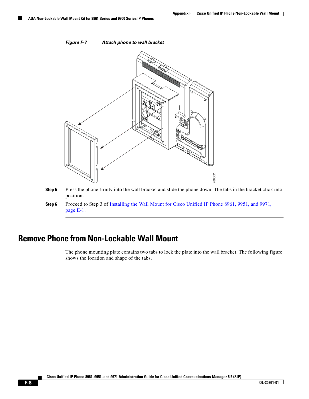 Cisco Systems 8961 manual Remove Phone from Non-Lockable Wall Mount, Figure F-7 Attach phone to wall bracket 