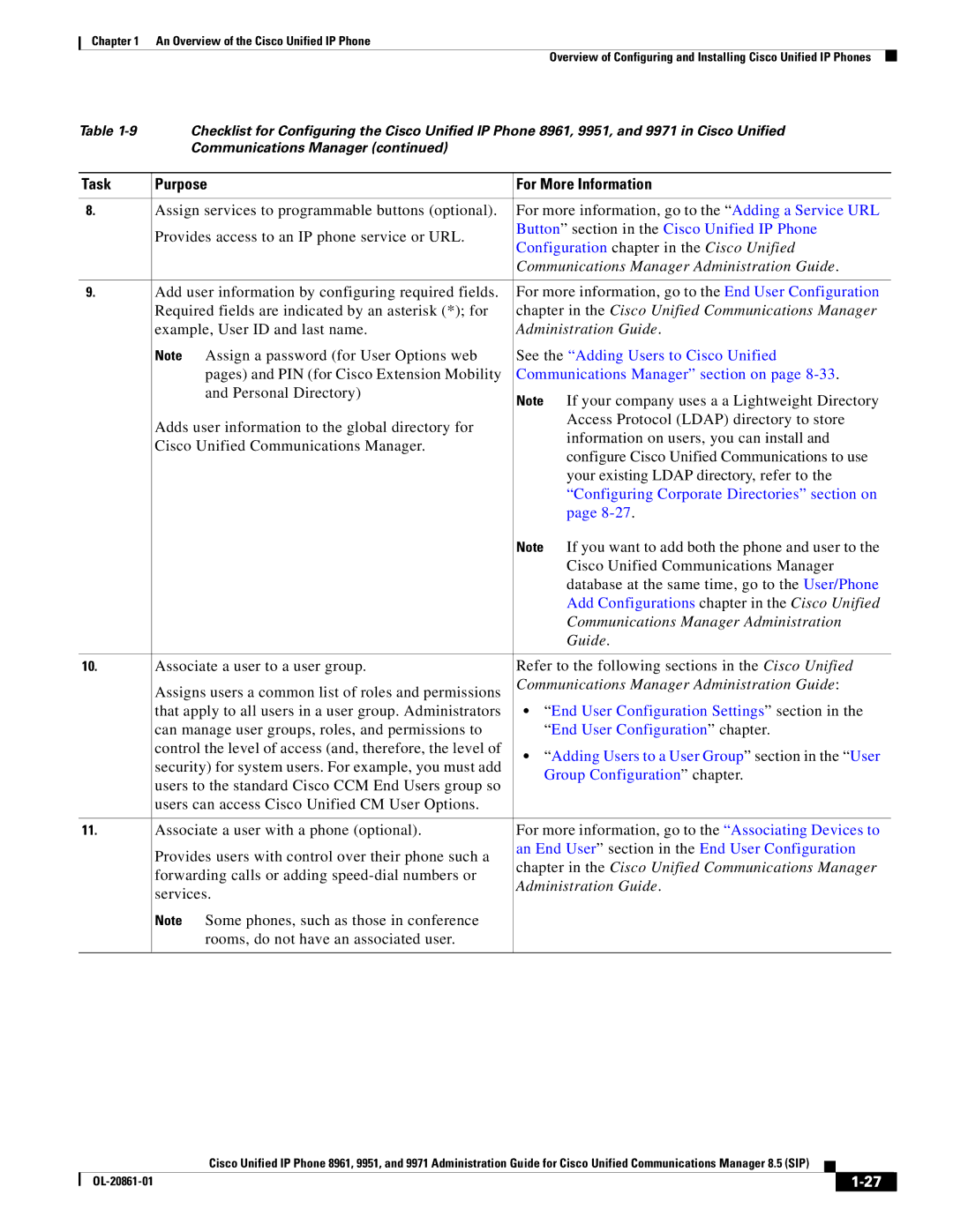 Cisco Systems 8961 manual Task Purpose For More Information, Chapter in the Cisco Unified Communications Manager 