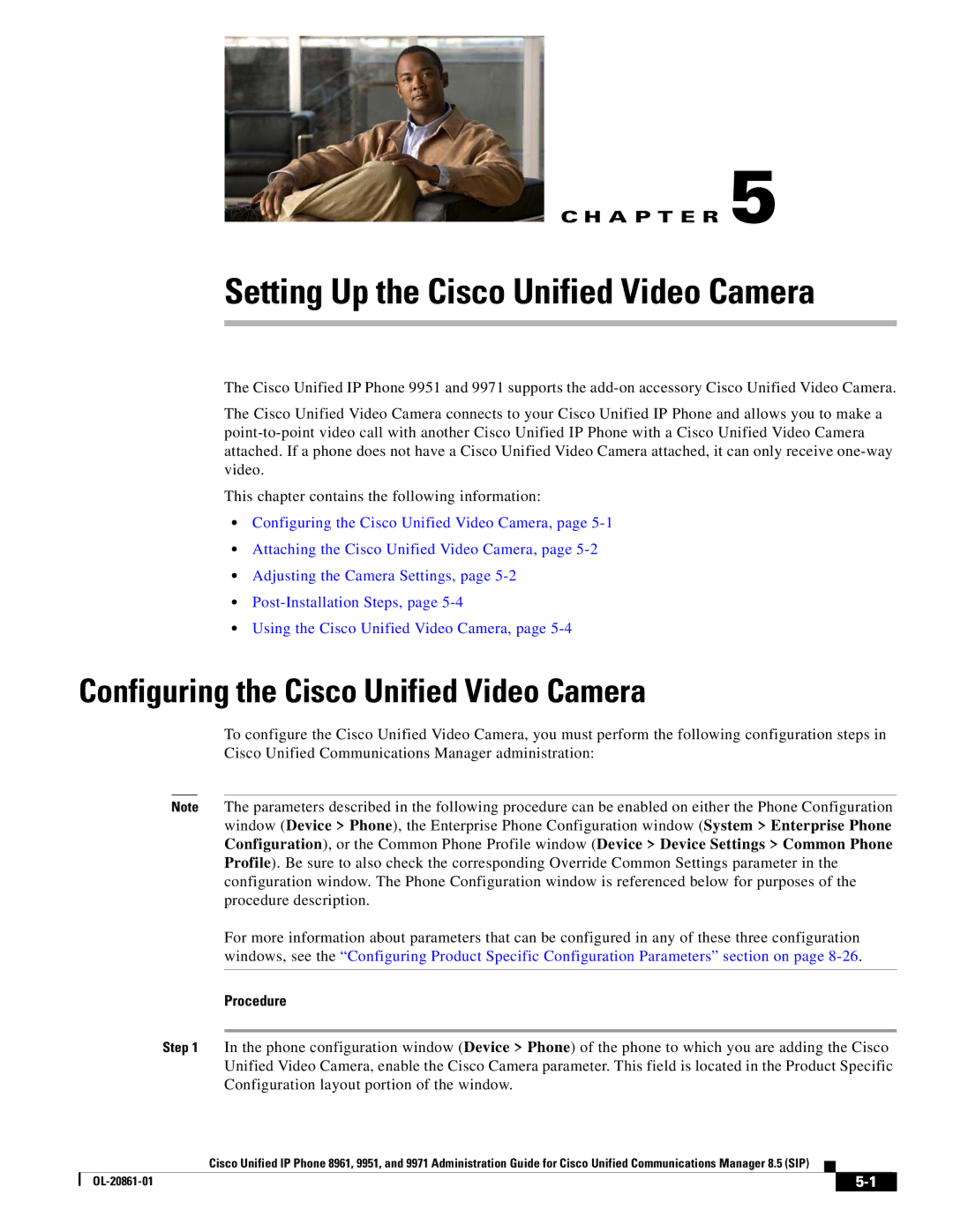 Cisco Systems 8961 manual Setting Up the Cisco Unified Video Camera, Configuring the Cisco Unified Video Camera 