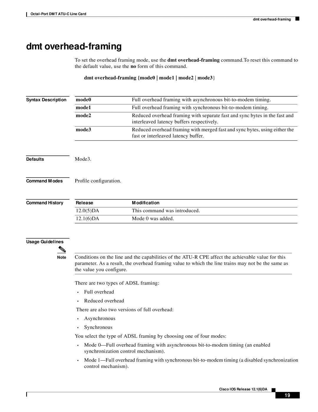 Cisco Systems 8xDMT Dmt overhead-framing, Syntax Description, Defaults Command Modes Command History Usage Guidelines 