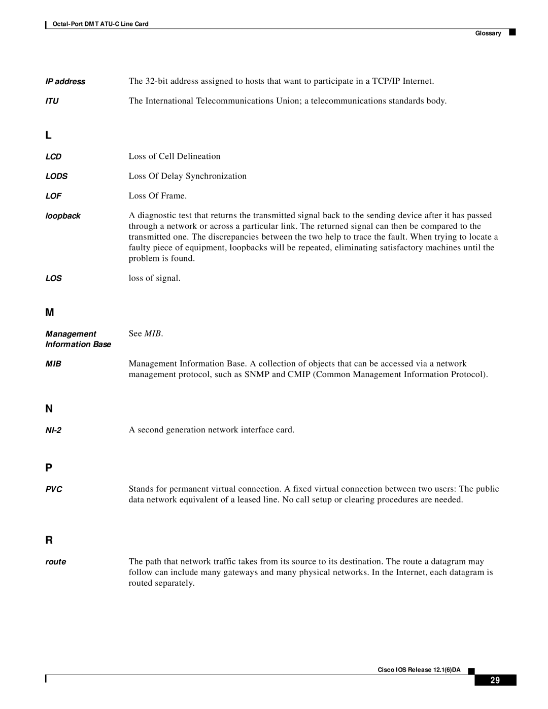 Cisco Systems 8xDMT manual Loss of Cell Delineation, Loss Of Delay Synchronization, Loss Of Frame, Problem is found 