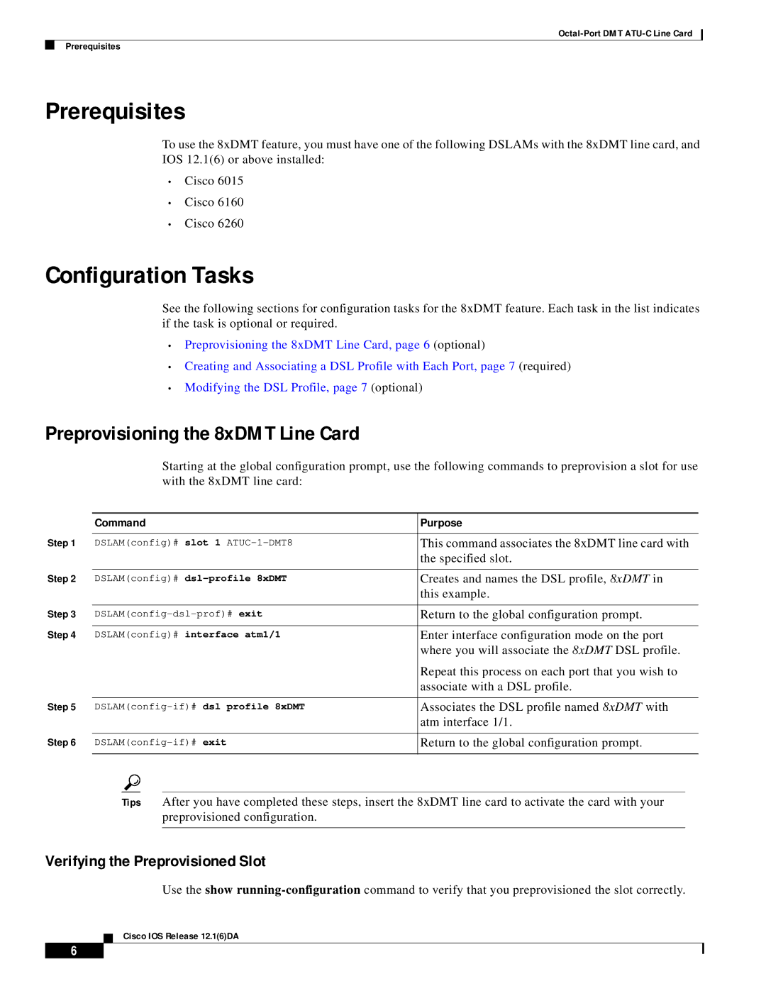 Cisco Systems 8xDMT manual Prerequisites, Configuration Tasks, Command Purpose 