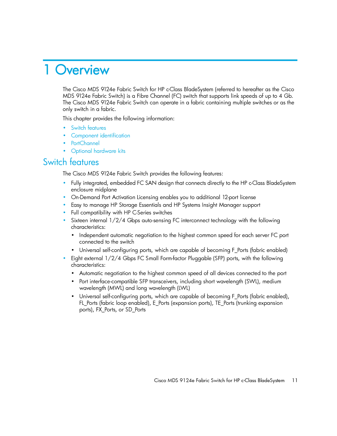 Cisco Systems 9124E manual Overview, Switch features 