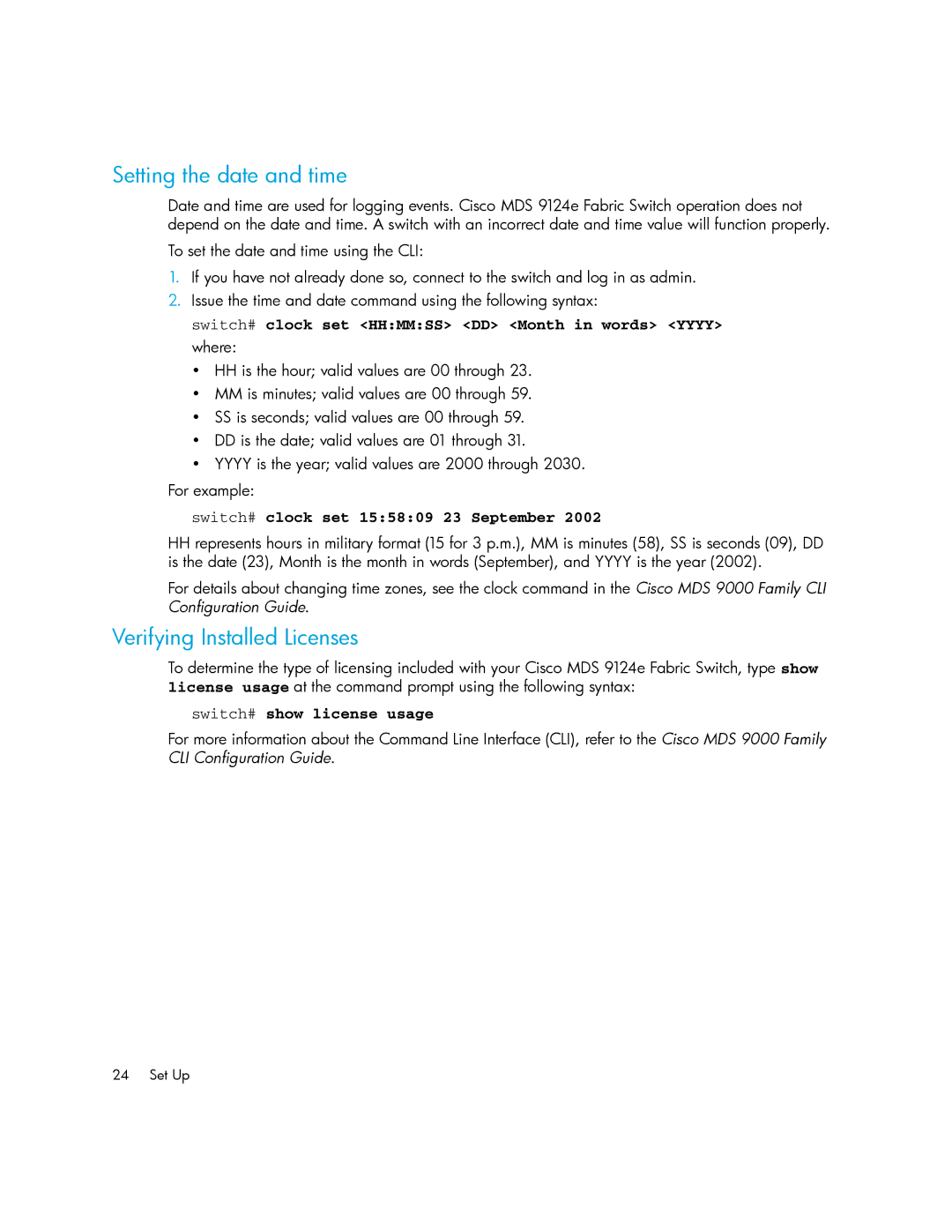 Cisco Systems 9124E manual Setting the date and time, Verifying Installed Licenses 