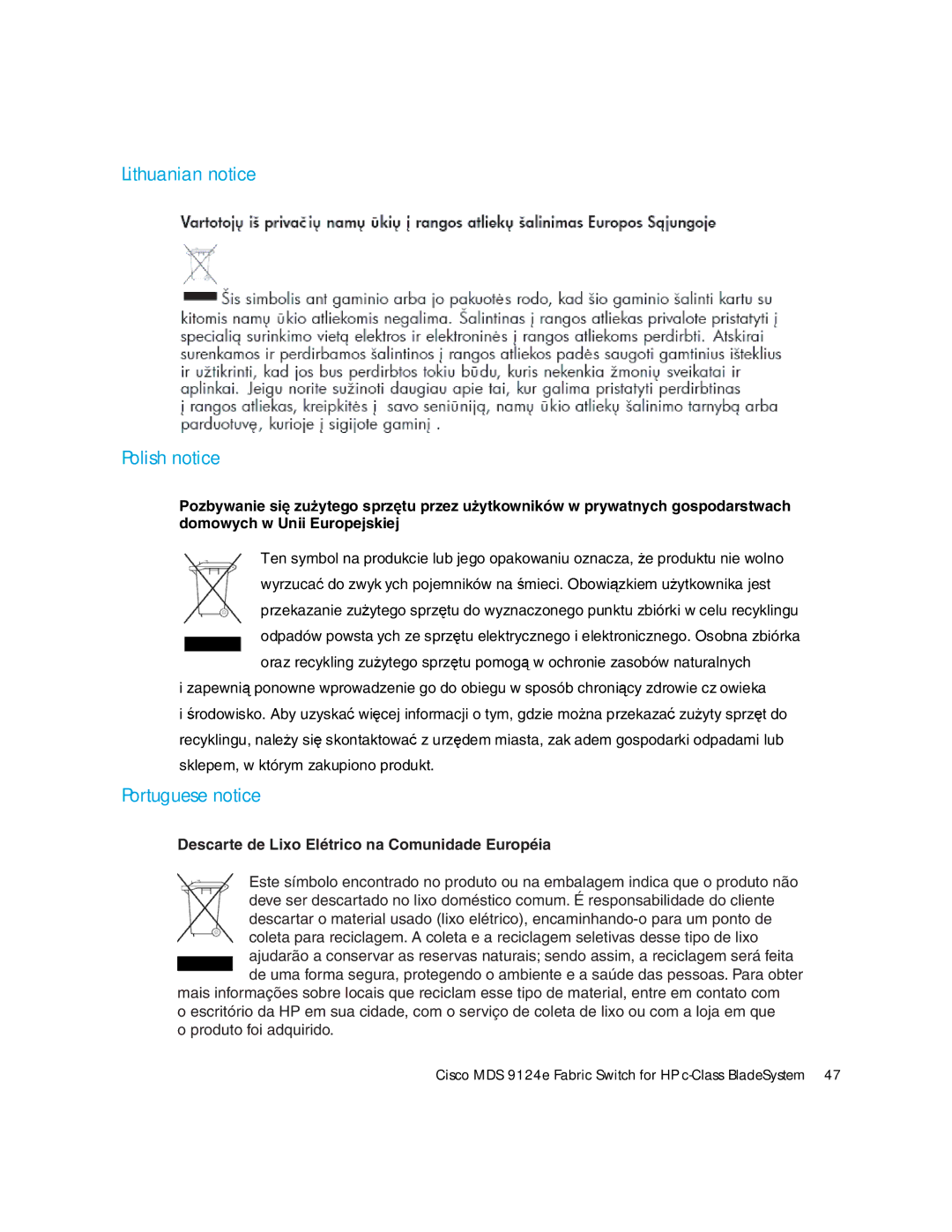 Cisco Systems 9124E manual Lithuanian notice Polish notice, Portuguese notice 