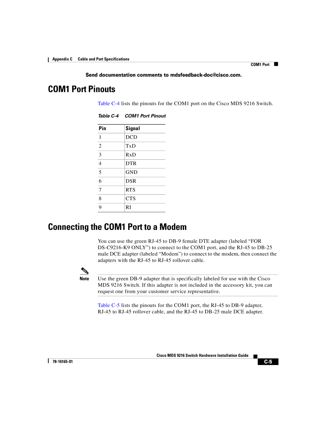 Cisco Systems 9216 manual COM1 Port Pinouts, Connecting the COM1 Port to a Modem 