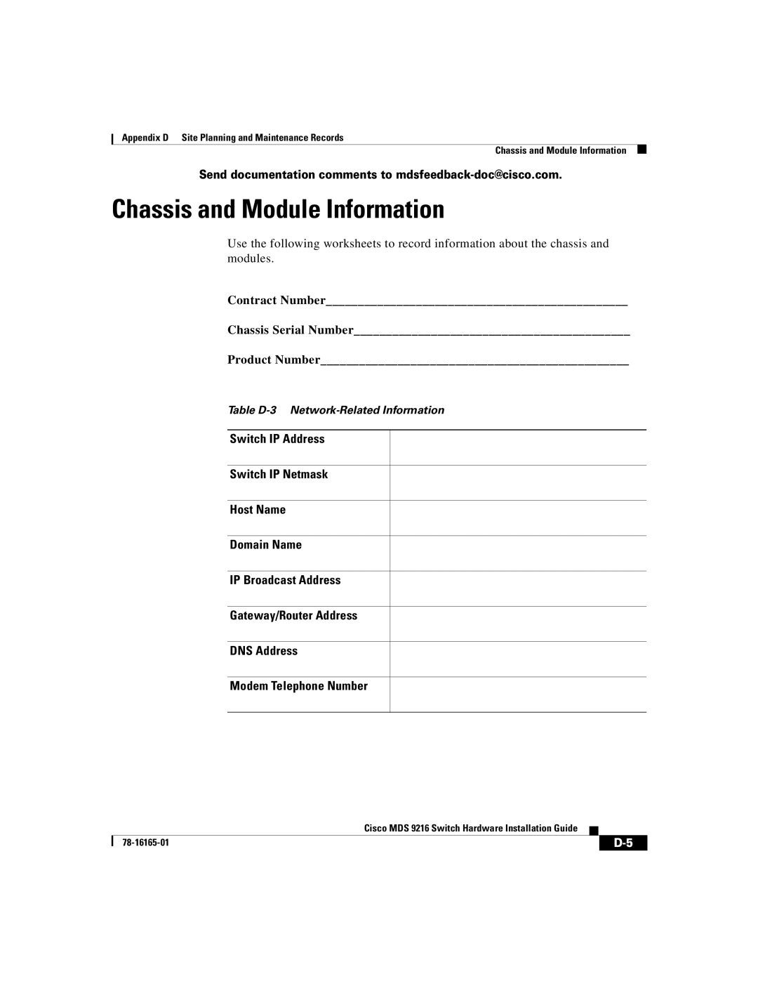 Cisco Systems 9216 manual Chassis and Module Information 