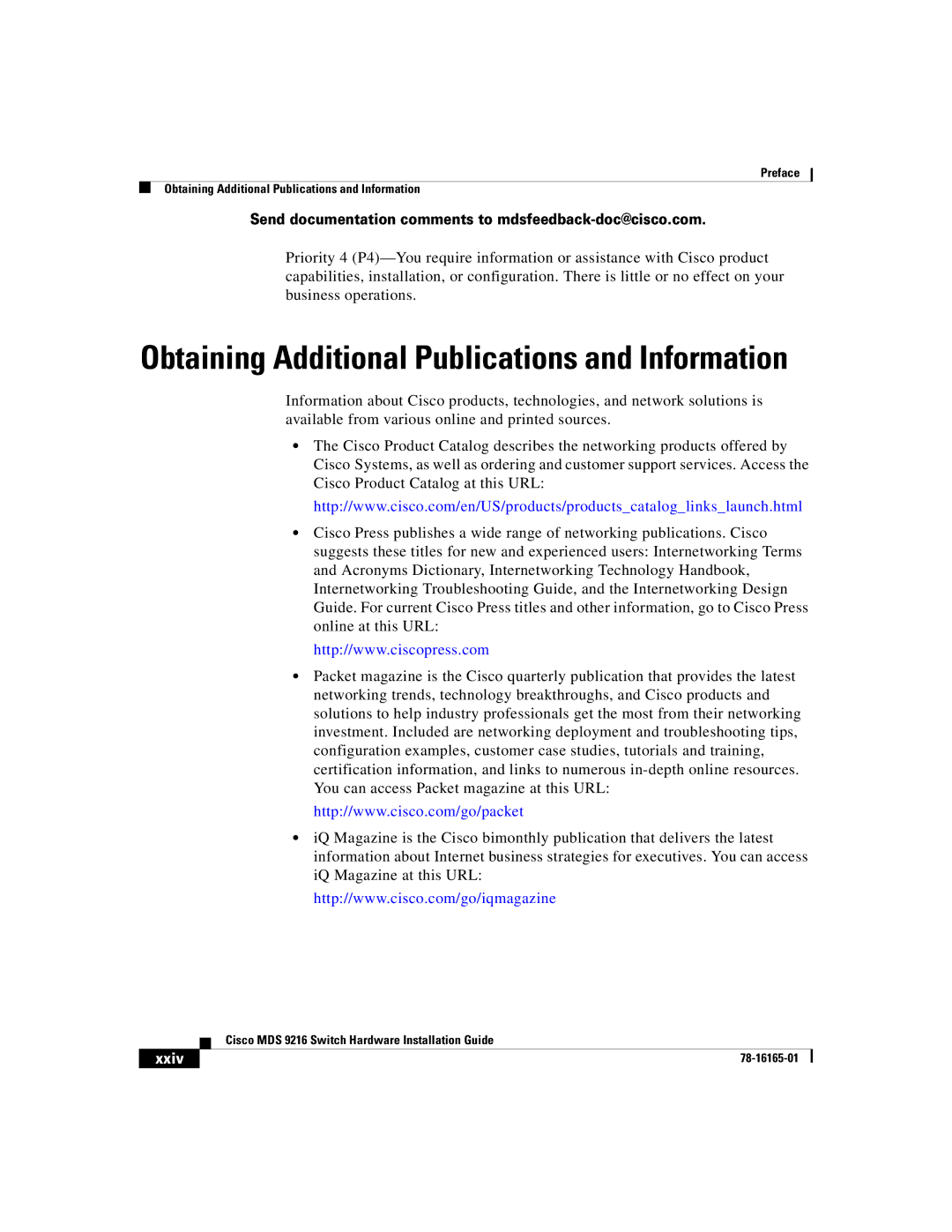 Cisco Systems 9216 manual Obtaining Additional Publications and Information, Xxiv 