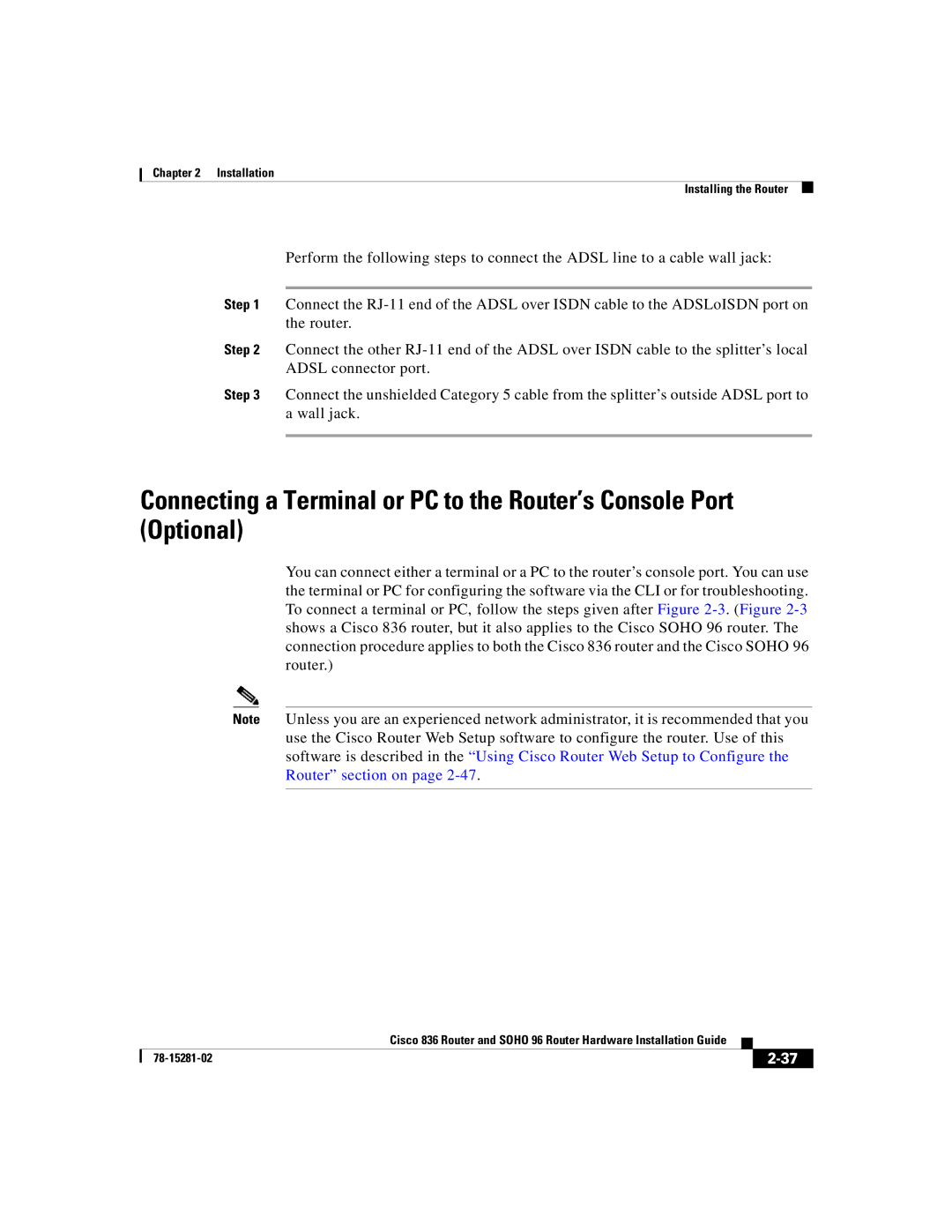 Cisco Systems 96 manual Installation Installing the Router 