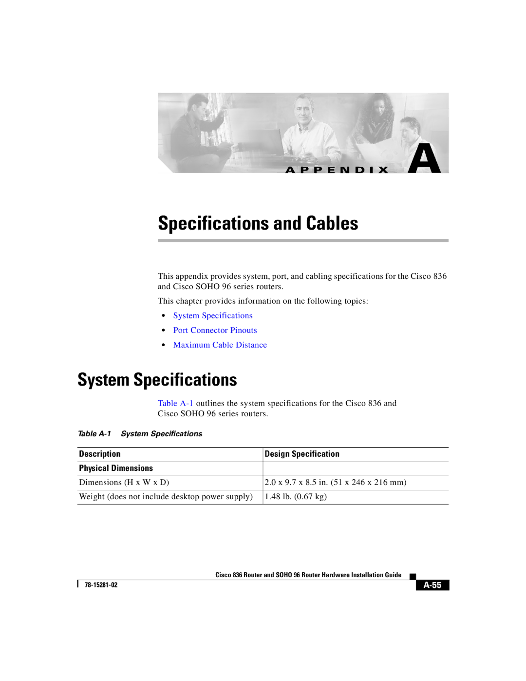 Cisco Systems 96 manual System Specifications, Description Design Specification Physical Dimensions 