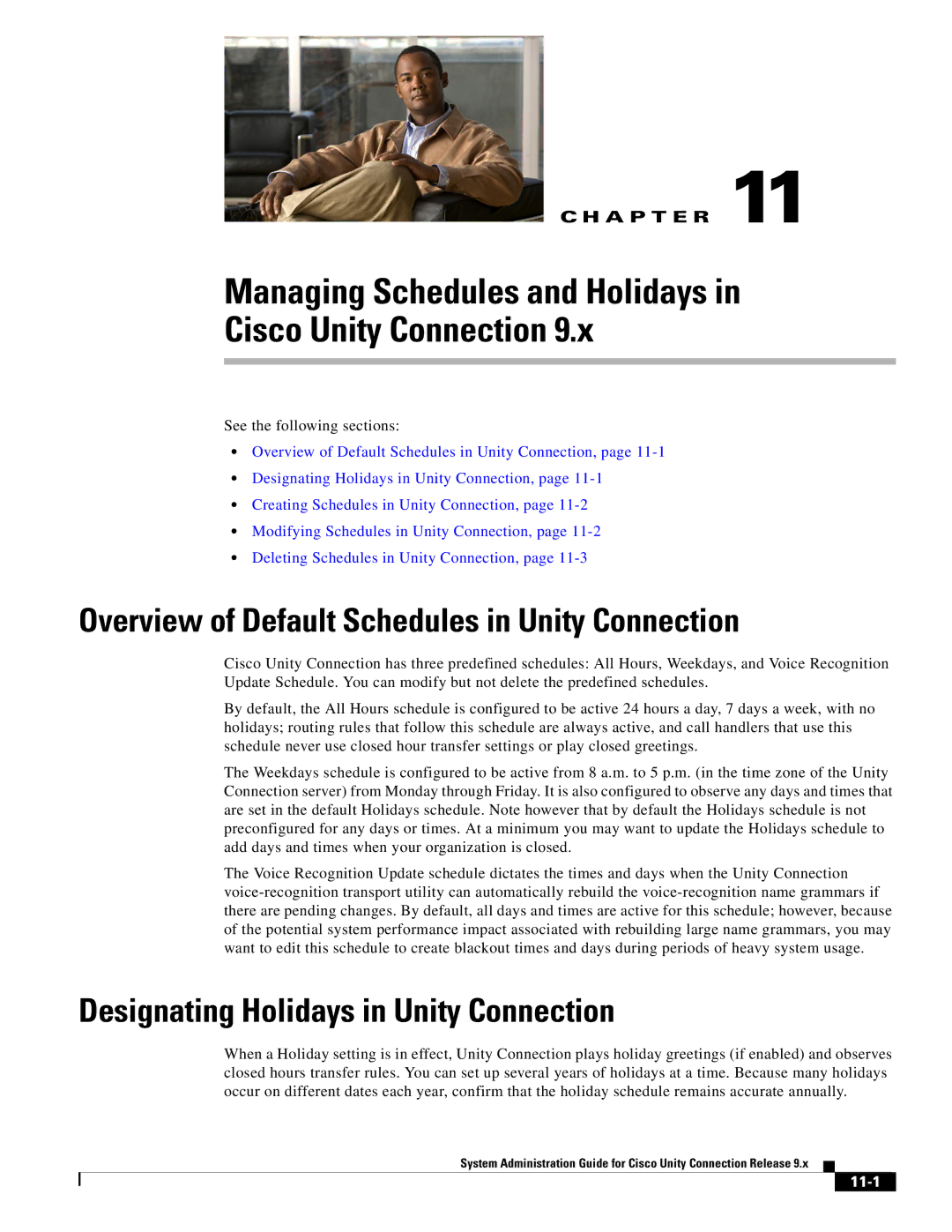 Cisco Systems 9.x manual Overview of Default Schedules in Unity Connection, Designating Holidays in Unity Connection, 11-1 