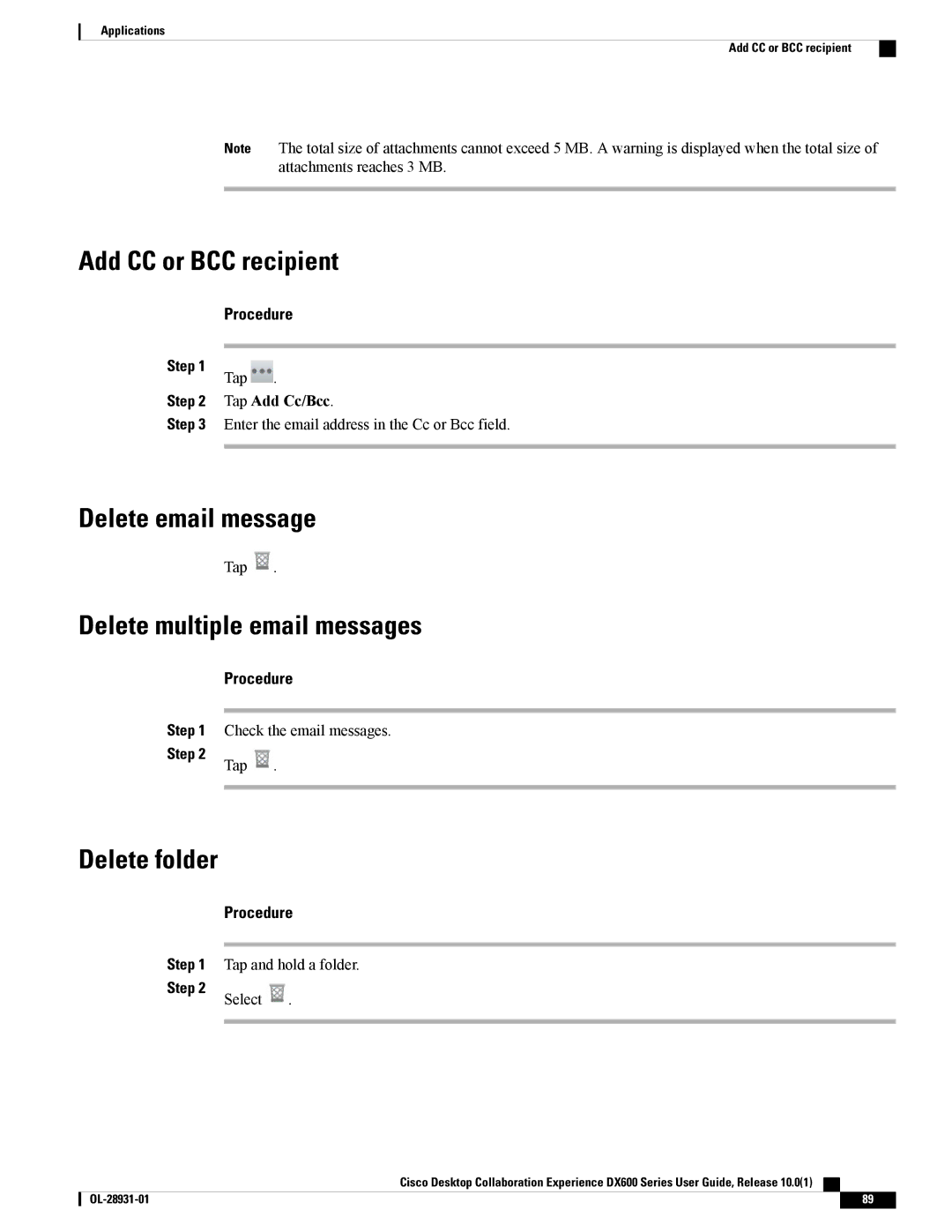 Cisco Systems CPDX650K9 manual Add CC or BCC recipient, Delete email message, Delete multiple email messages, Delete folder 