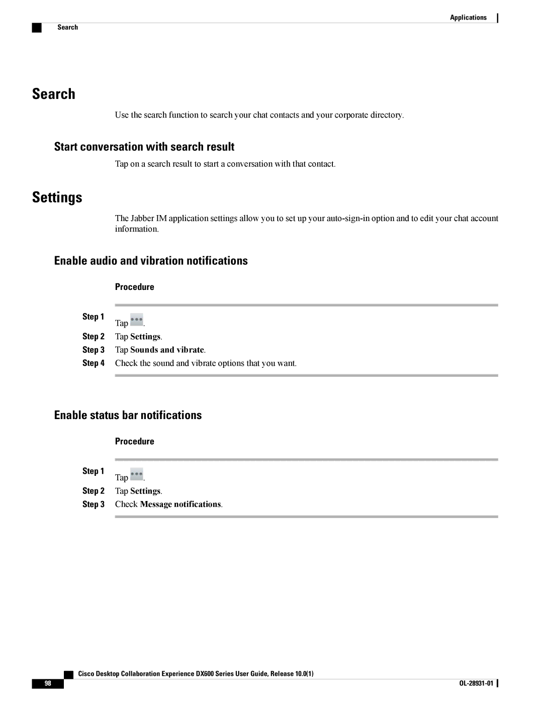 Cisco Systems A03D600GA2, CPDX650K9 manual Start conversation with search result, Enable audio and vibration notifications 