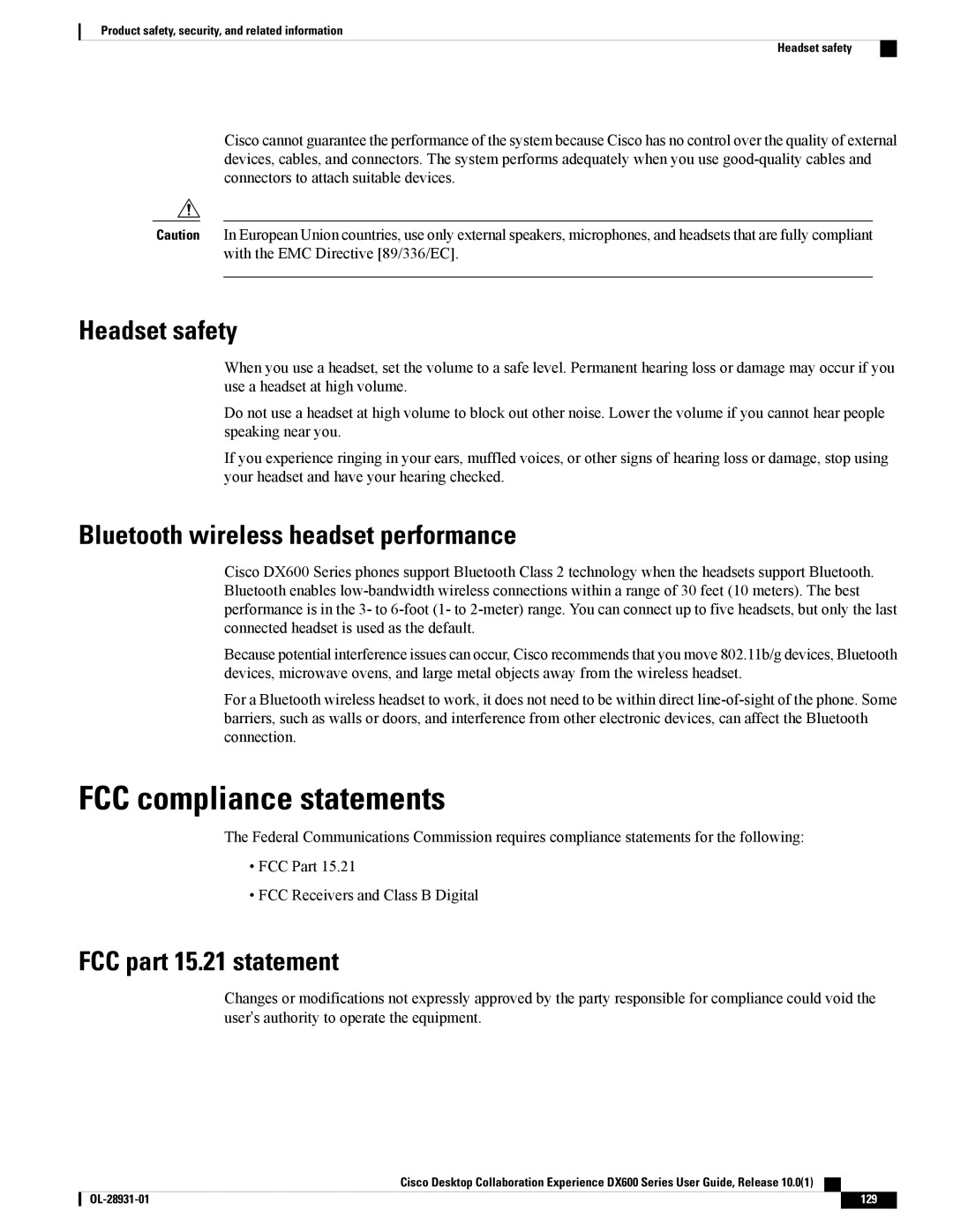 Cisco Systems CPDX650K9, A03D600GA2 manual FCC compliance statements, Headset safety, Bluetooth wireless headset performance 