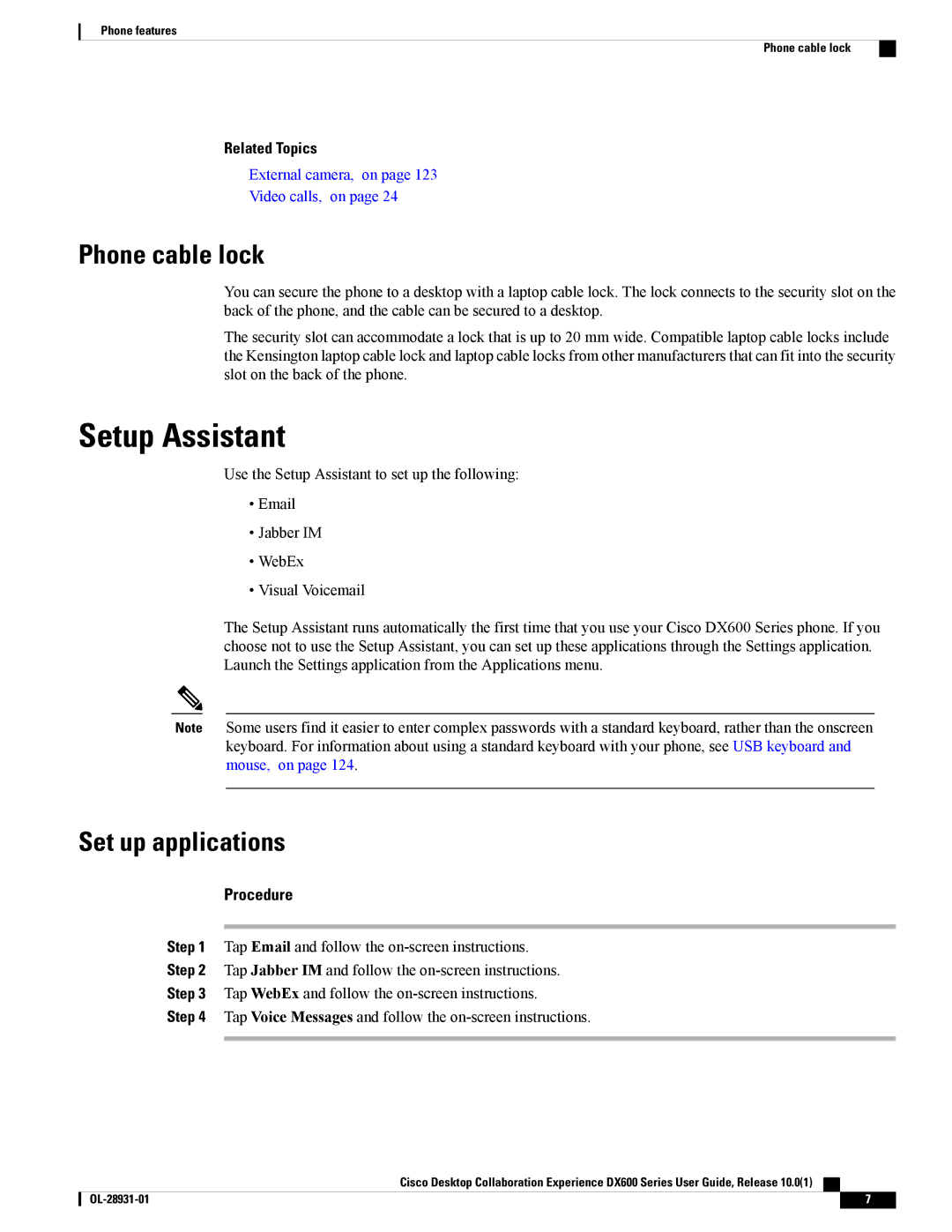 Cisco Systems CPDX650K9, A03D600GA2 manual Setup Assistant, Phone cable lock, Set up applications, Related Topics 