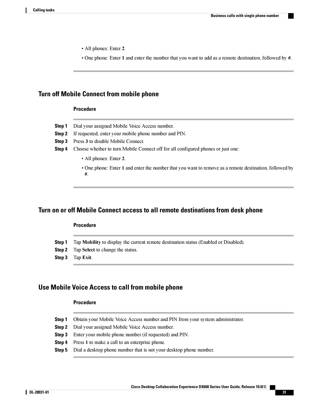 Cisco Systems CPDX650K9 manual Turn off Mobile Connect from mobile phone, Use Mobile Voice Access to call from mobile phone 