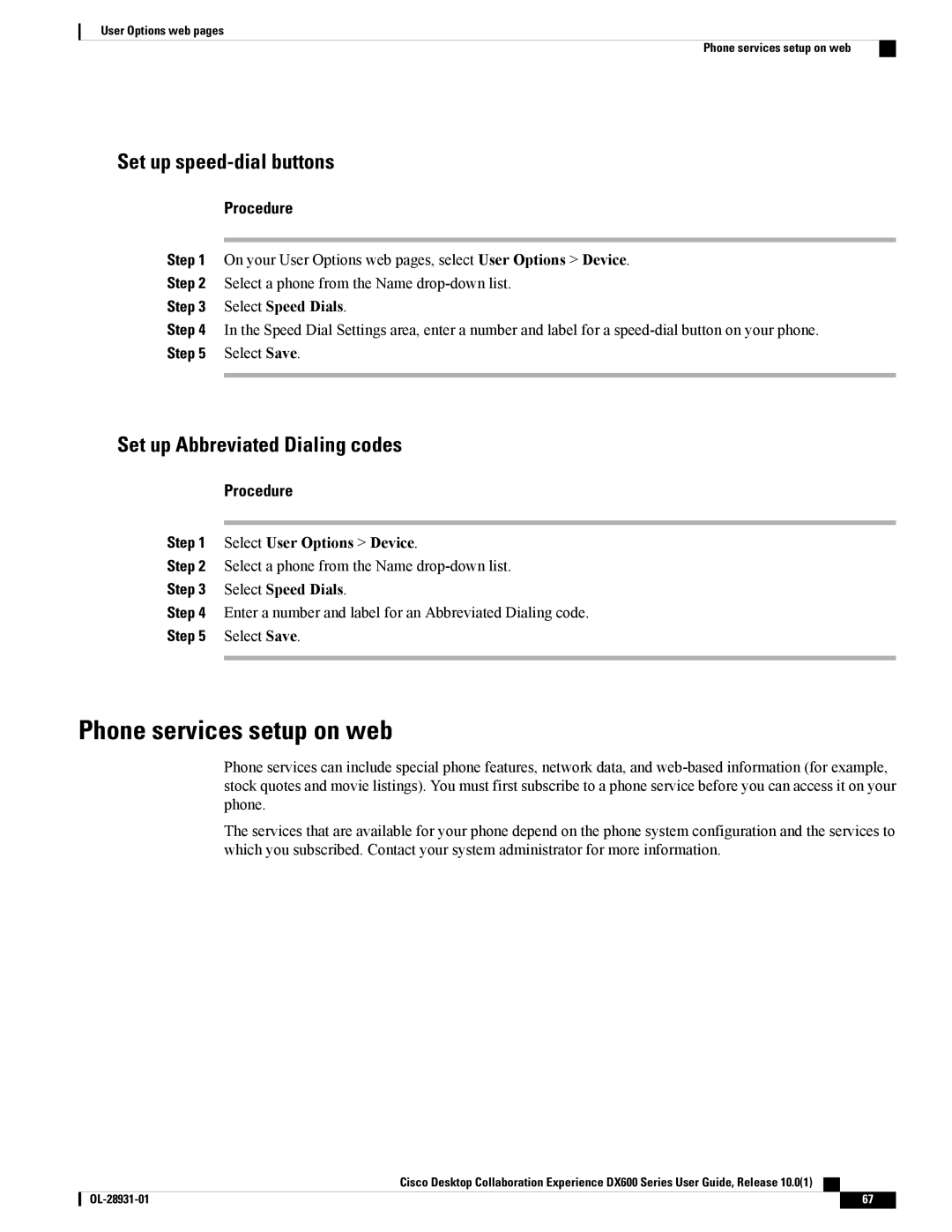 Cisco Systems CPDX650K9 manual Phone services setup on web, Set up speed-dial buttons, Set up Abbreviated Dialing codes 