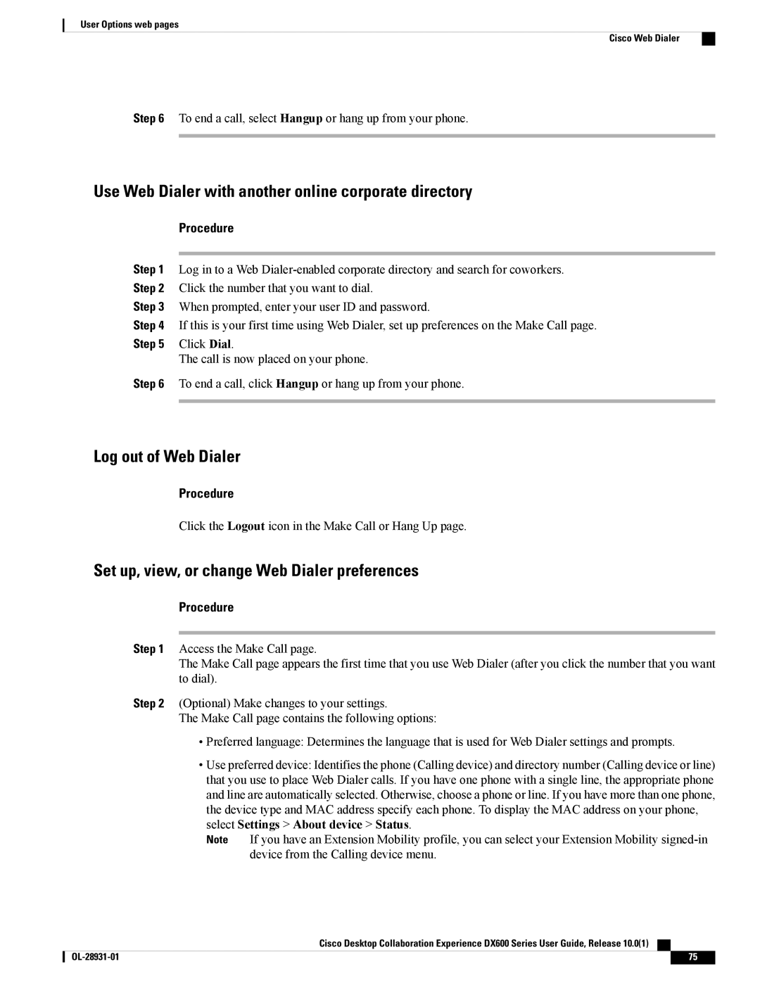 Cisco Systems CPDX650K9 manual Use Web Dialer with another online corporate directory, Log out of Web Dialer, Click Dial 