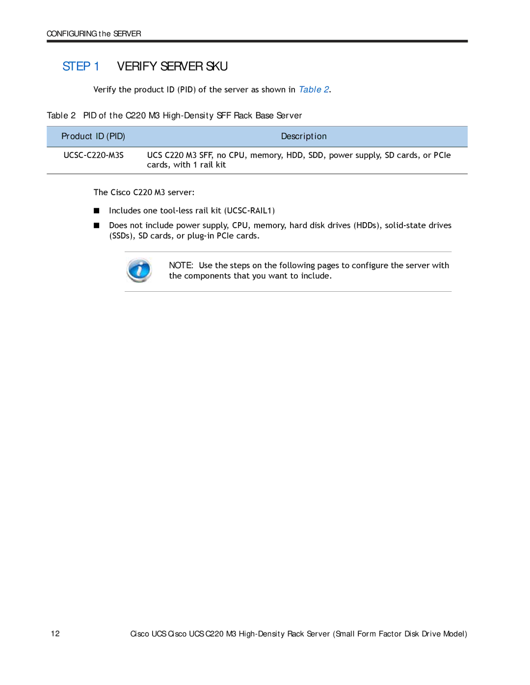 Cisco Systems A03D600GA2 manual Verify Server SKU, Verify the product ID PID of the server as shown in Table 