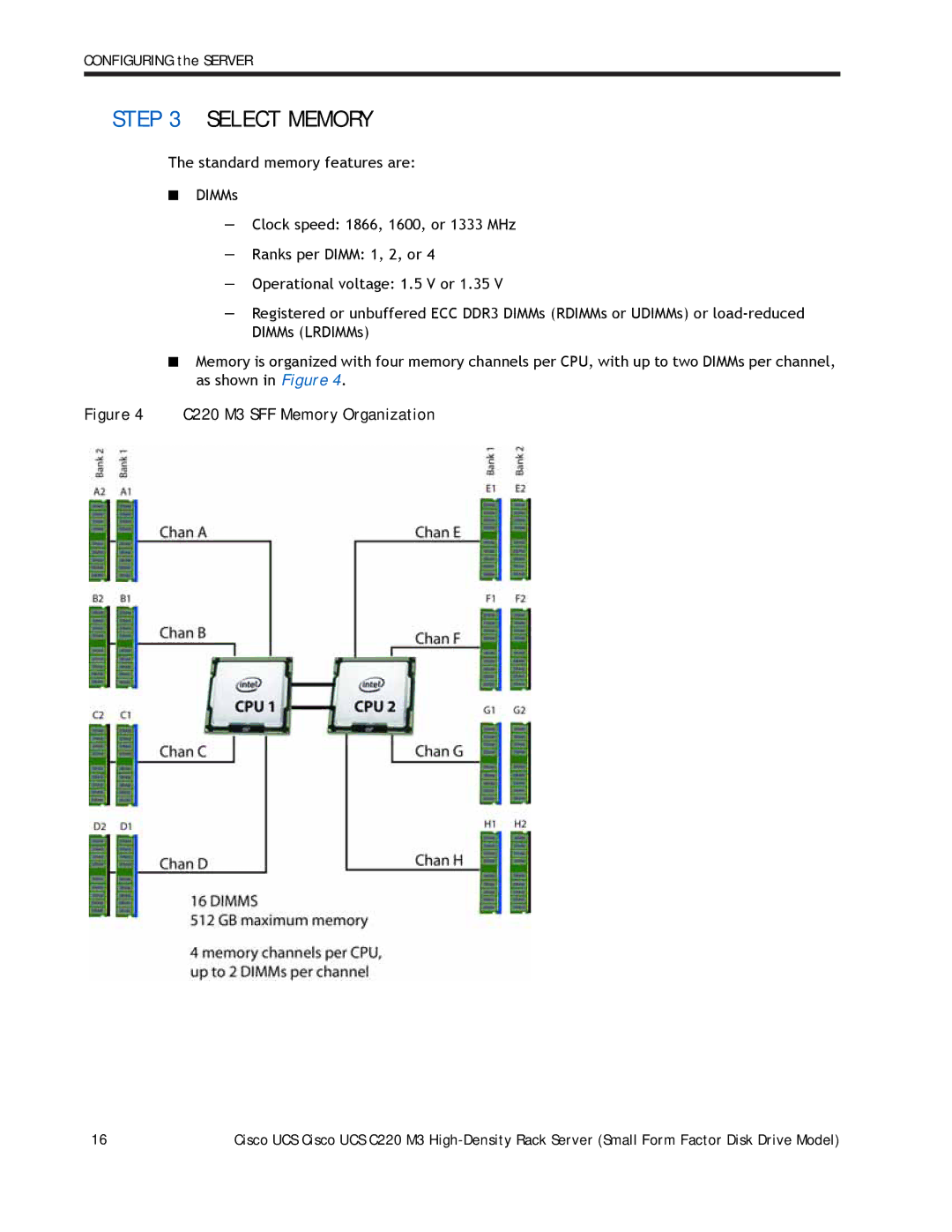 Cisco Systems A03D600GA2 manual Select Memory, C220 M3 SFF Memory Organization 
