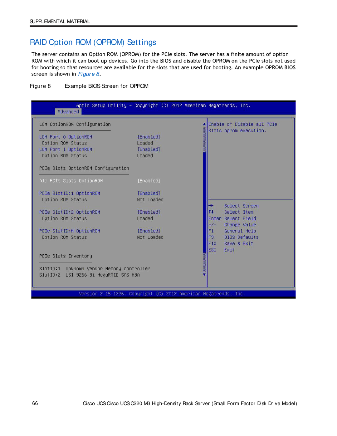 Cisco Systems A03D600GA2 manual RAID Option ROM Oprom Settings, Example Bios Screen for Oprom 