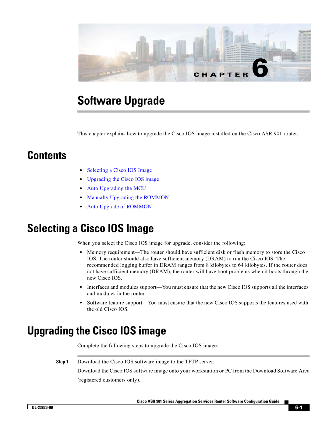 Cisco Systems A9014CFD manual Software Upgrade, Selecting a Cisco IOS Image, Upgrading the Cisco IOS image 