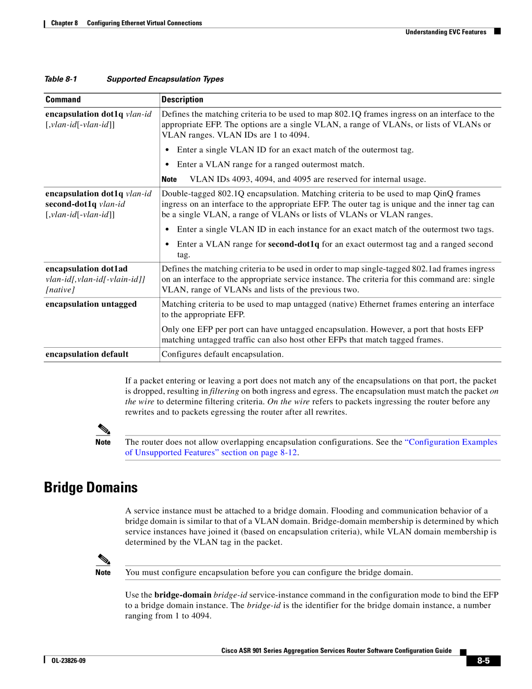 Cisco Systems A9014CFD manual Bridge Domains, To the appropriate EFP, Configures default encapsulation 