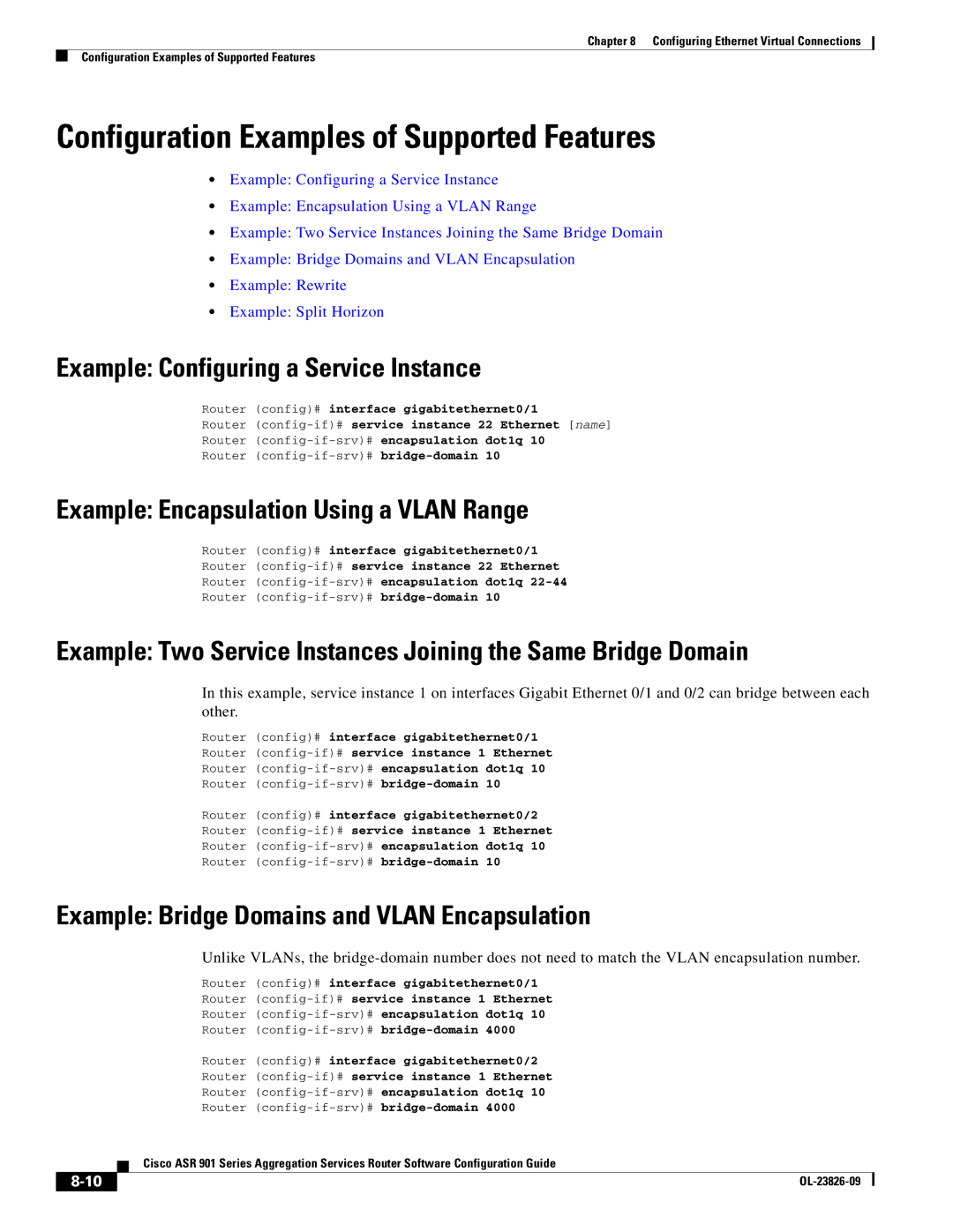 Cisco Systems A9014CFD manual Configuration Examples of Supported Features, Example Configuring a Service Instance 