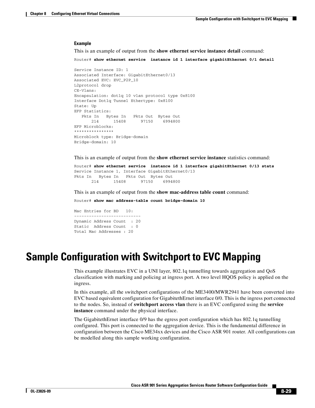 Cisco Systems A9014CFD manual Sample Configuration with Switchport to EVC Mapping, Example 