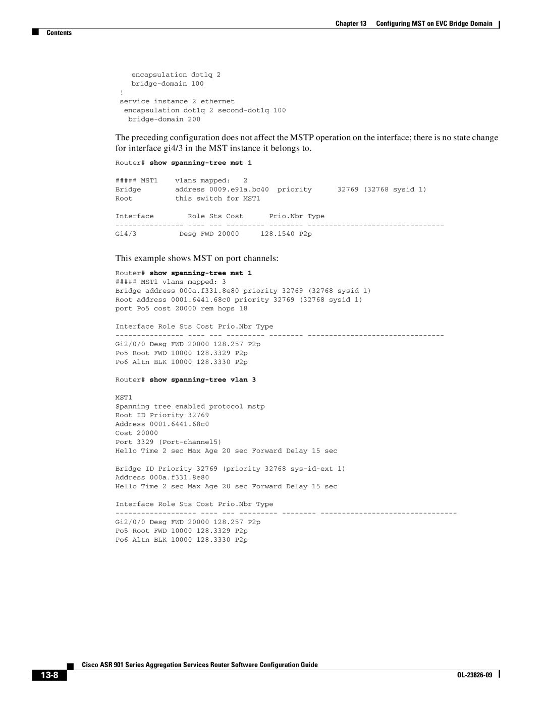 Cisco Systems A9014CFD manual This example shows MST on port channels, 13-8, Router# show spanning-tree mst 