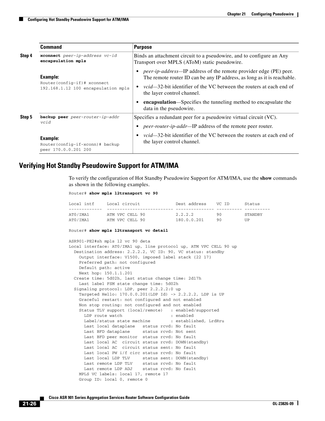 Cisco Systems A9014CFD manual Verifying Hot Standby Pseudowire Support for ATM/IMA, 21-26, Router# show mpls l2transport vc 