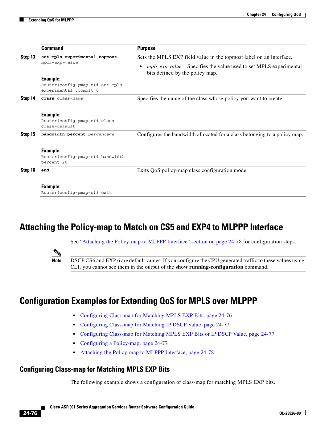 Cisco Systems A9014CFD Configuring Class-map for Matching Mpls EXP Bits, Exits QoS policy-map class configuration mode 