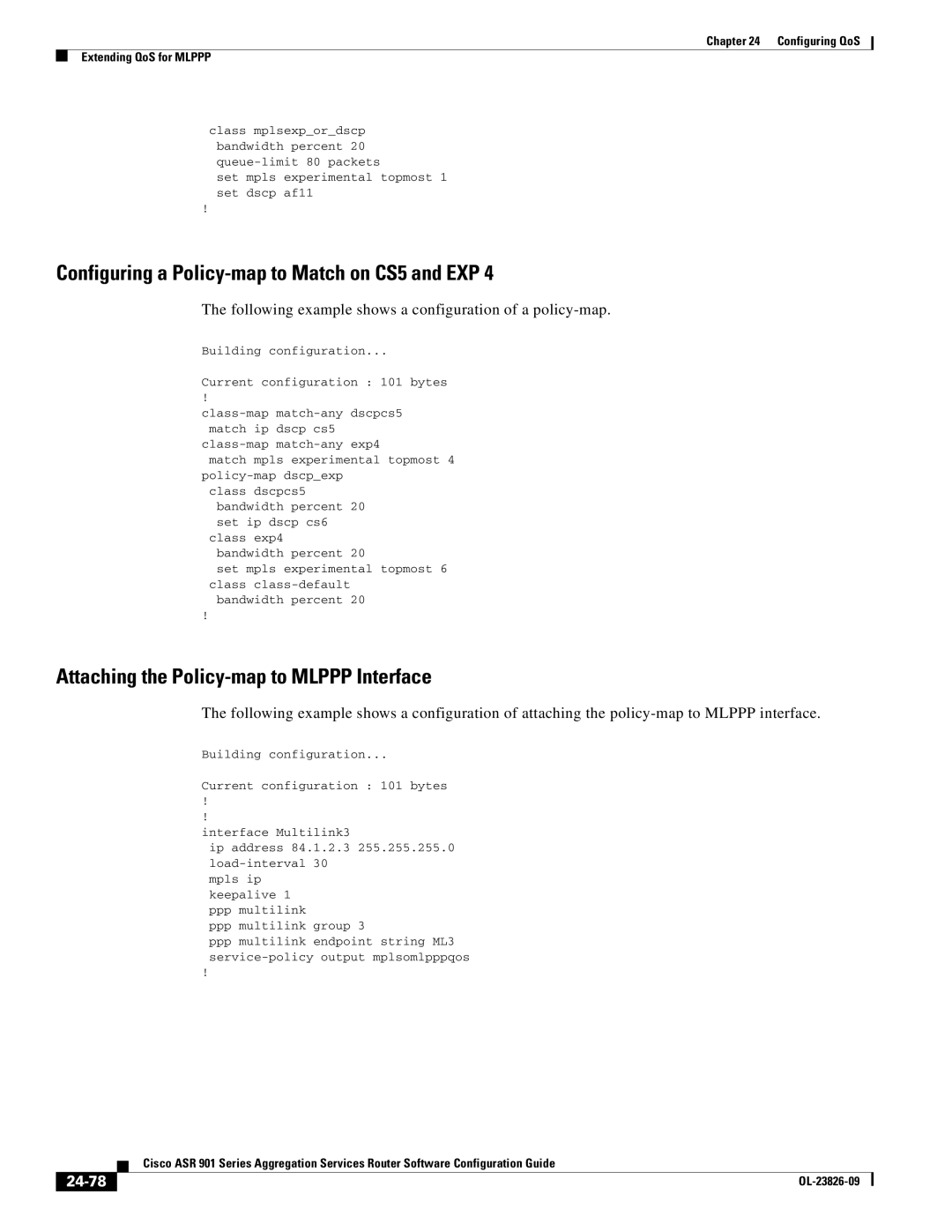 Cisco Systems A9014CFD manual Configuring a Policy-map to Match on CS5 and EXP, Attaching the Policy-map to Mlppp Interface 