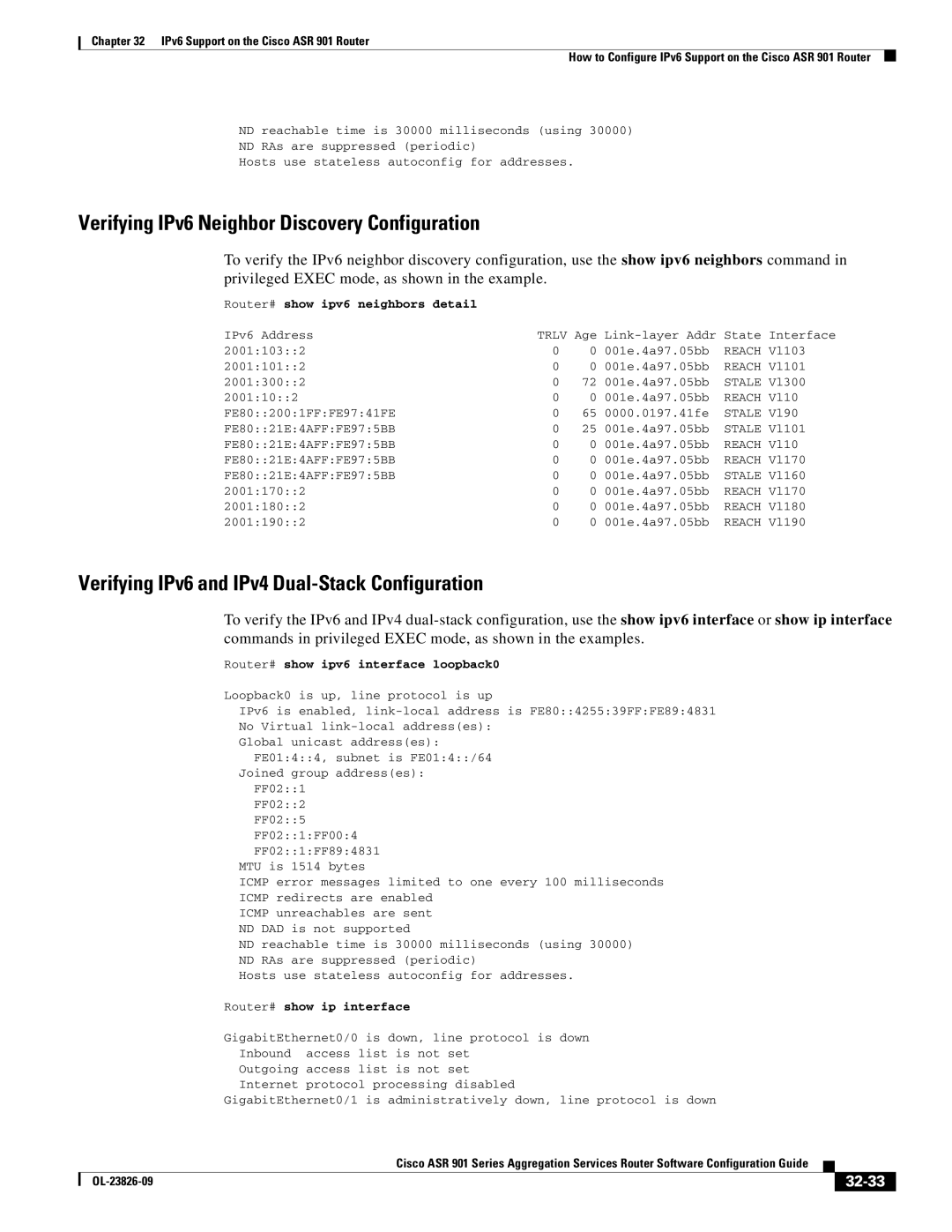 Cisco Systems A9014CFD Verifying IPv6 Neighbor Discovery Configuration, Verifying IPv6 and IPv4 Dual-Stack Configuration 