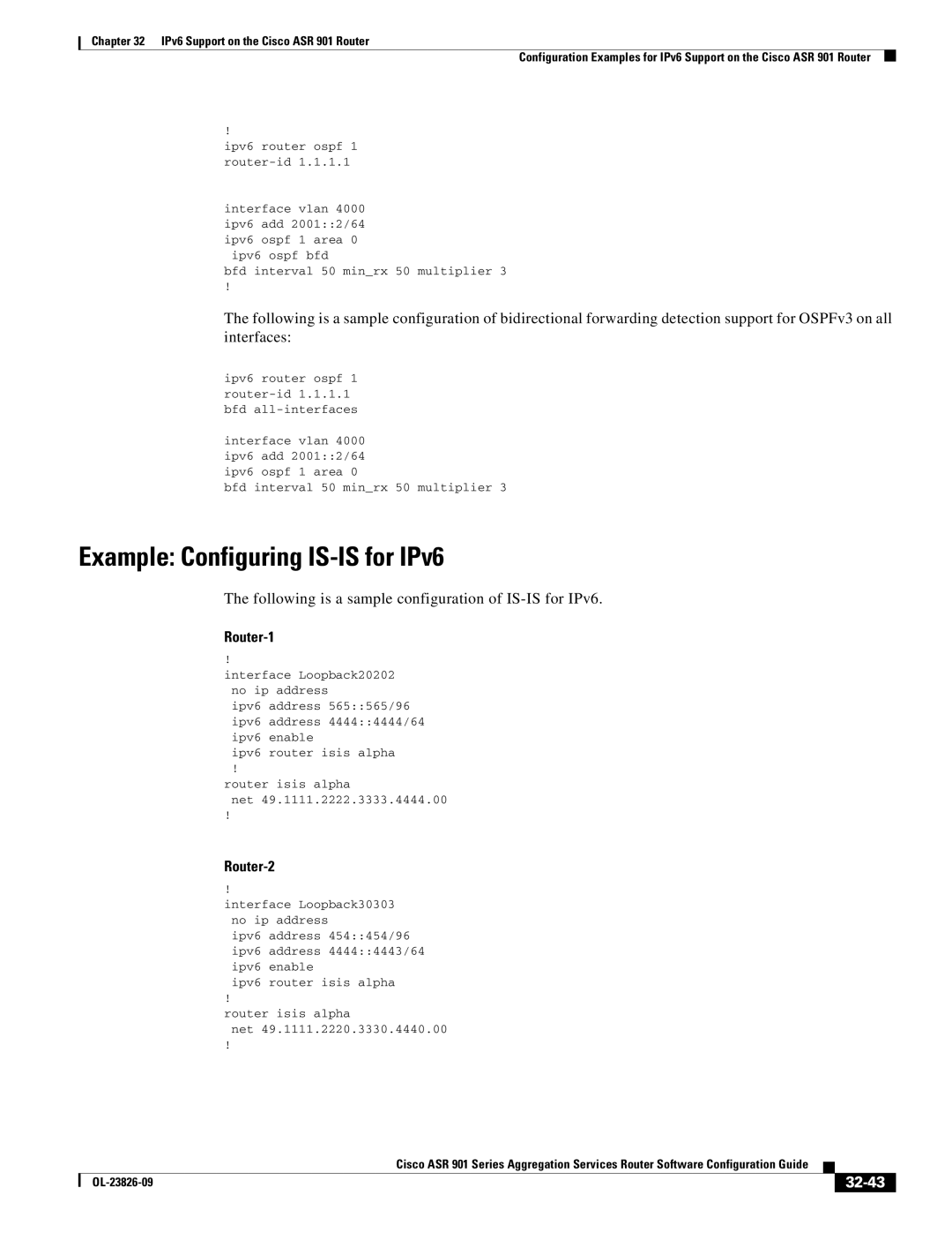 Cisco Systems A9014CFD Example Configuring IS-IS for IPv6, Following is a sample configuration of IS-IS for IPv6, 32-43 