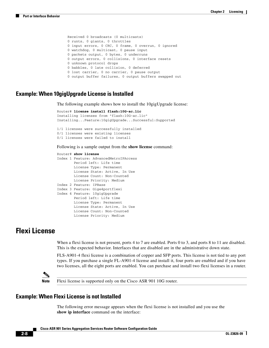 Cisco Systems A9014CFD manual Flexi License, Example When 10gigUpgrade License is Installed 